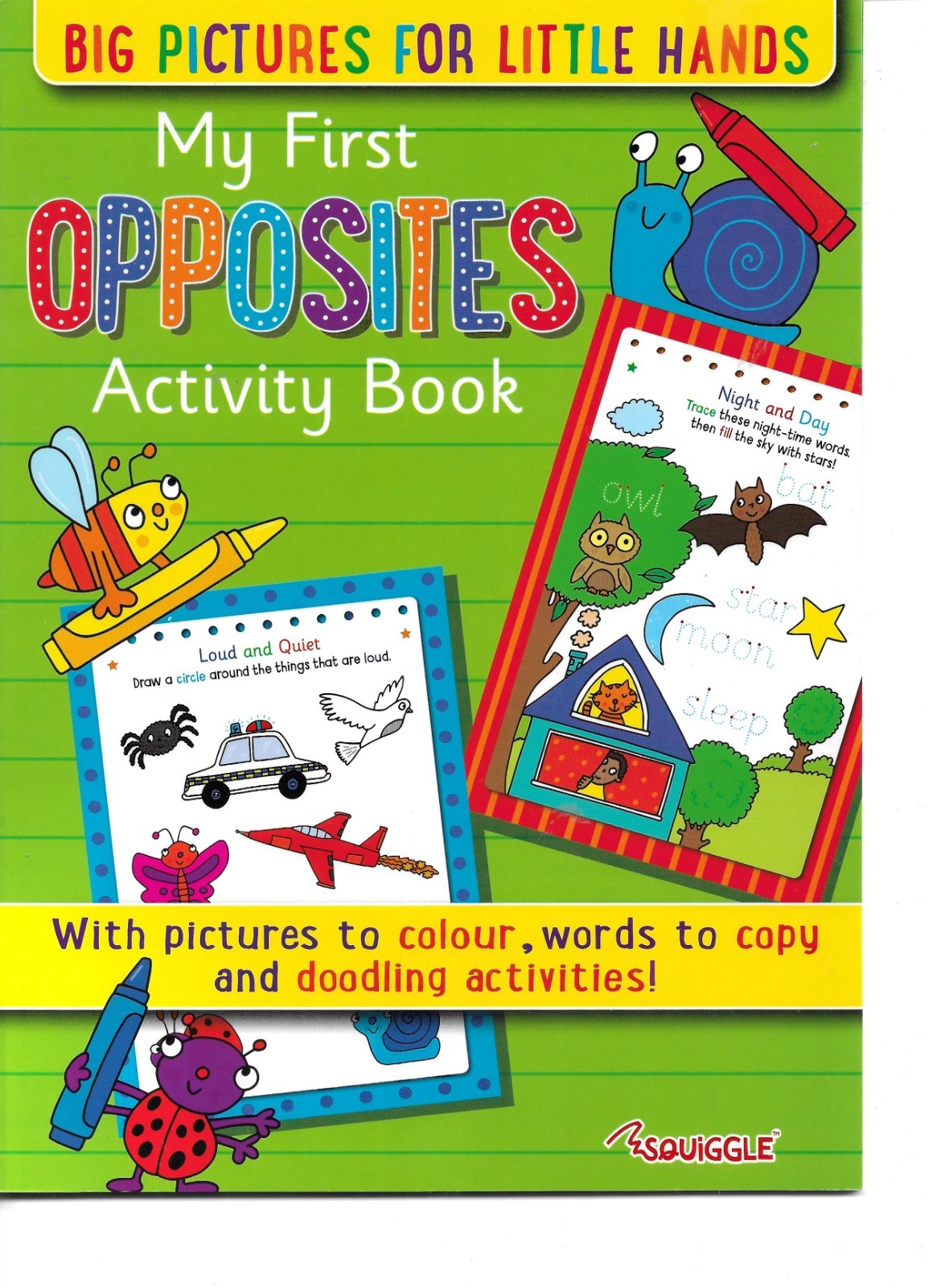 My First Opposites Activity Book.