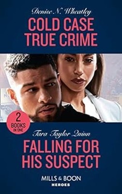 Cold Case True Crime / Falling for His Suspect : Cold Case True C