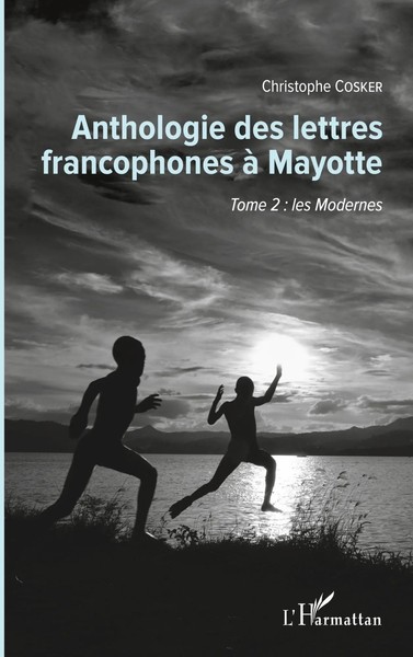 Christophe Cosker | Anthologie Des Lettres Francophones à Mayotte | Taschenbuch-image