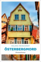ÖSterbergmord | Kriminalroman | Helena Reinhardt | Taschenbuch | 256 S. | 2022