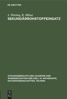 R. Mikut (U. A.) | SekundäRrohstoffeinsatz | Buch | Deutsch (1983) | De Gruyter