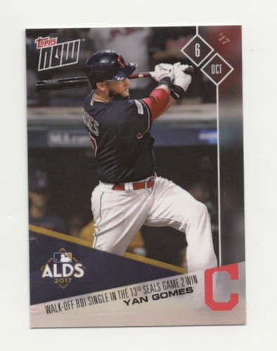 2017 Topps Now 711 Yan Gomes