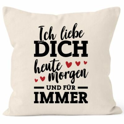 Kissen-Bezug Ich liebe dich heute morgen und für immer Geschenk Valentinstag