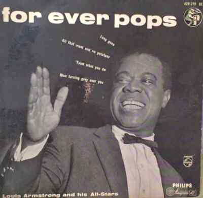Louis Armstrong And His All-Stars For Ever Pops EP Vinyl Single 7inch