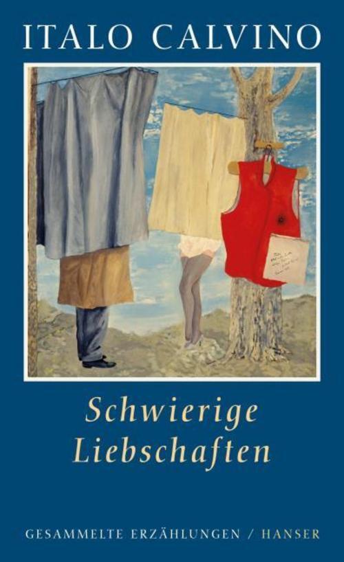Calvino Italo. Schwierige Liebschaften. Buch