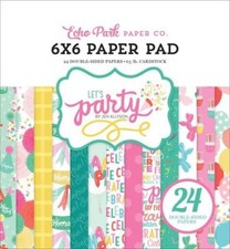 ECHO PARK "LET'S PARTY" 6X6 PAPER PAD   BIRTHDAY GIRL SCRAPJACK'S PLACE