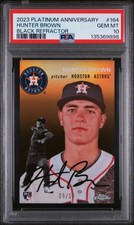 2023 Topps Chrome Plat. Ann. Black Refractor 9/10 Hunter Brown PSA 10 (POP 1)