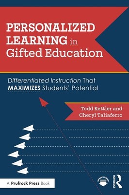 Personalized Learning in Gifted Education: Differentiated Instruction That Maxim