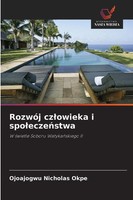 Ojoajogwu Nicholas Okpe | RozwóJ Cz¿Owieka I Spo¿Ecze¿Stwa | Taschenbuch (2026)