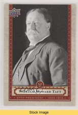 2020 Upper Deck Presidential Weekly Packs William H Taft Howard #27 READ 1md