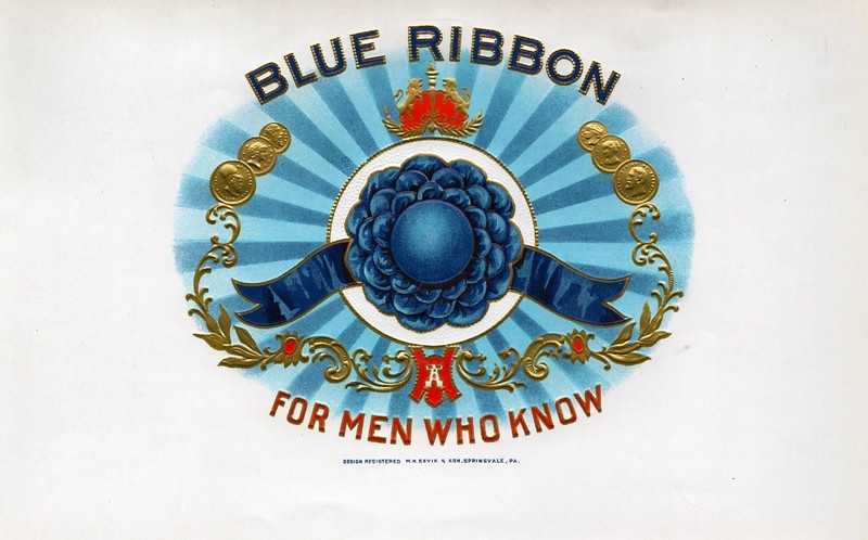 NEW Blue Ribbon for men who know: cigar box label 10 x 6"