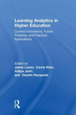 Learning Analytics in Higher Education : Current Innovations, Future Potentia...