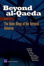 Beyond al-Qaeda: Part 2: The Outer Rings of the Terrorist... - Rabasa, Angel