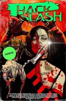 Hack/Slash Deluxe Hardcover Volume 4 by Benito Cereno (Hardback Book)