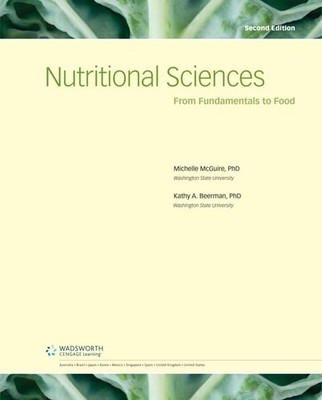 Nutritional Sciences: From Fundamentals to Food/with Table of Food Composition (
