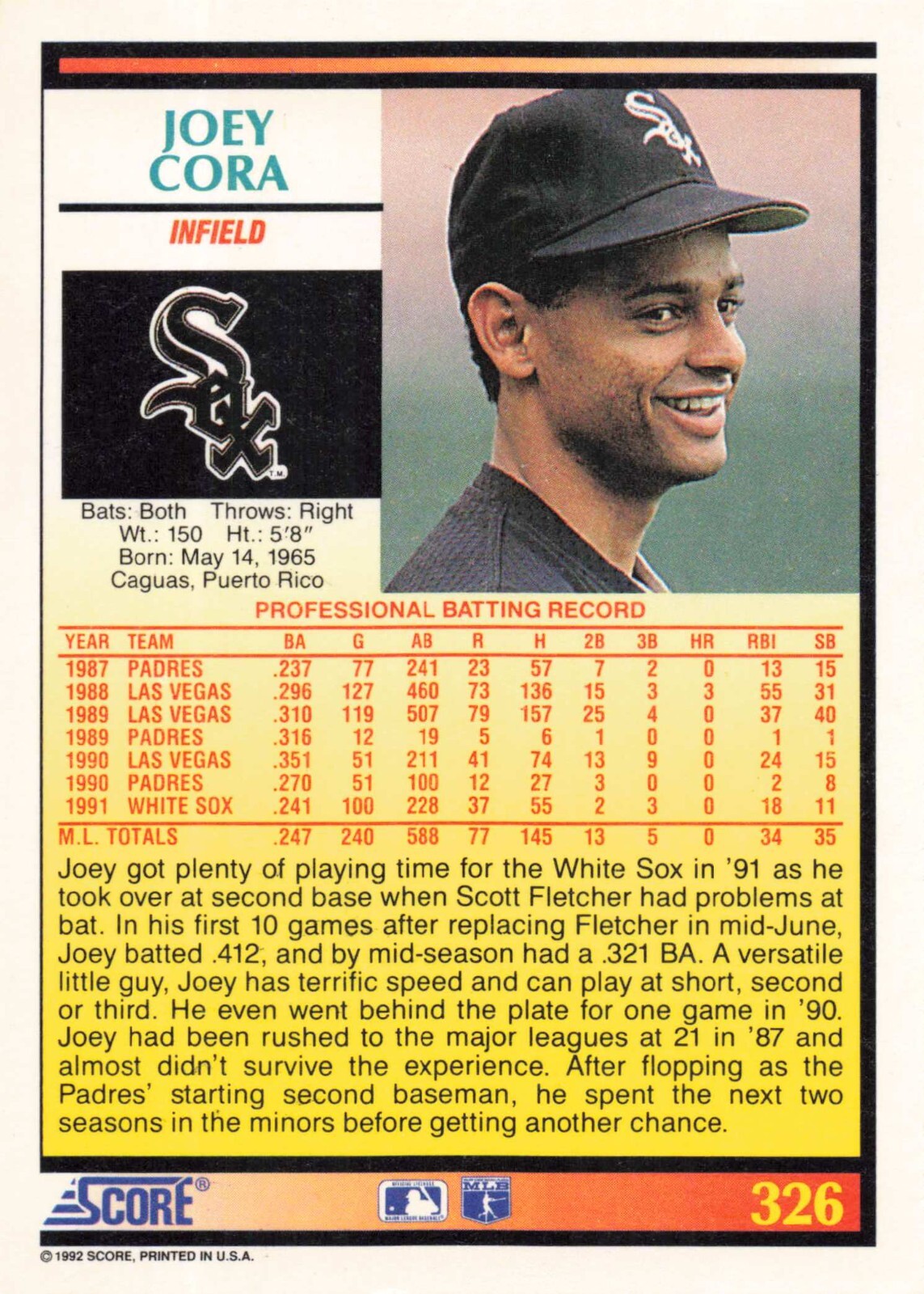 Joey Cora Chicago White Sox 1992 Score Baseball Card #326