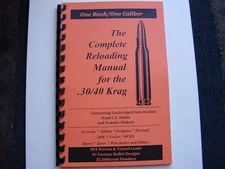 30/40 Krag  The Complete Reloading Manual Load Books Latest Version