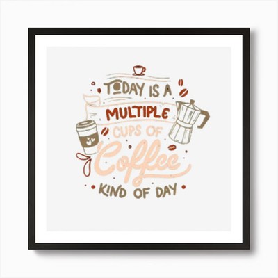 Trend Today Is A Multiple Cups Of C Framed Wall Art Poster Canvas Print Picture