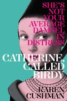 Karen Cushman | Catherine, Called Birdy | Taschenbuch | Englisch (2014)