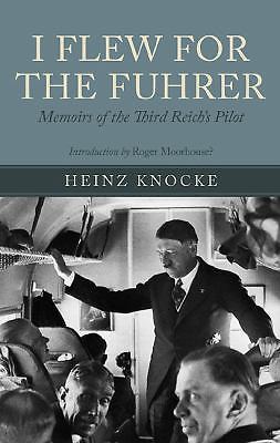 I Flew for the Fuhrer, Heinz Knoke, Very Good Book