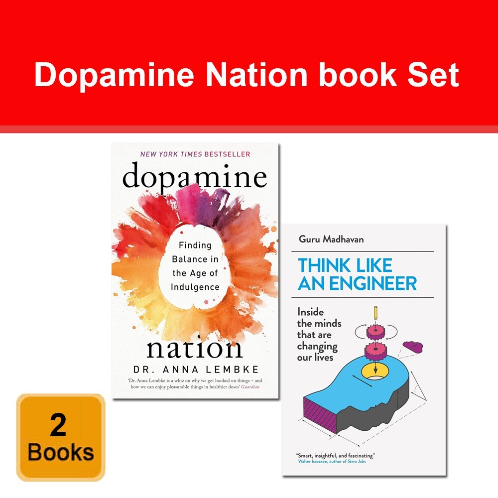 Dopamine Nation Anna Lembke, Think Like An Engineer Guru Madhavan 2 Books Set