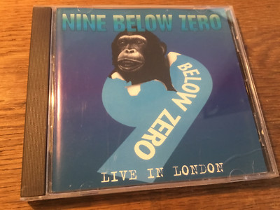  Nine Below Zero  - Live In London  [CD Album]  1995