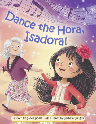 Dance The Hora, Isadora