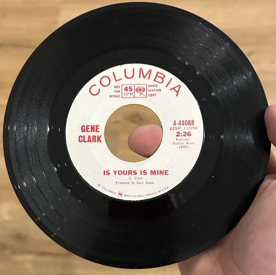 Psych Folk Promo 45 GENE CLARK Is Yours Is Mine So You Say COLUMBIA WLP VG * - Image 2 of 4