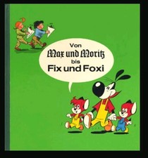 2× Großband 'Von Max und Moritz bis Fix und Foxi' von 1970 gebraucht