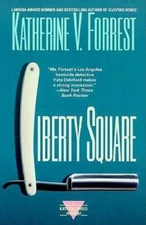 Liberty Square: A Kate Delafield Mystery - Mass Market Paperback - GOOD