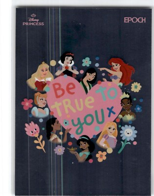 2025 Epoch Disney Princess   Foil   Be true to you #24