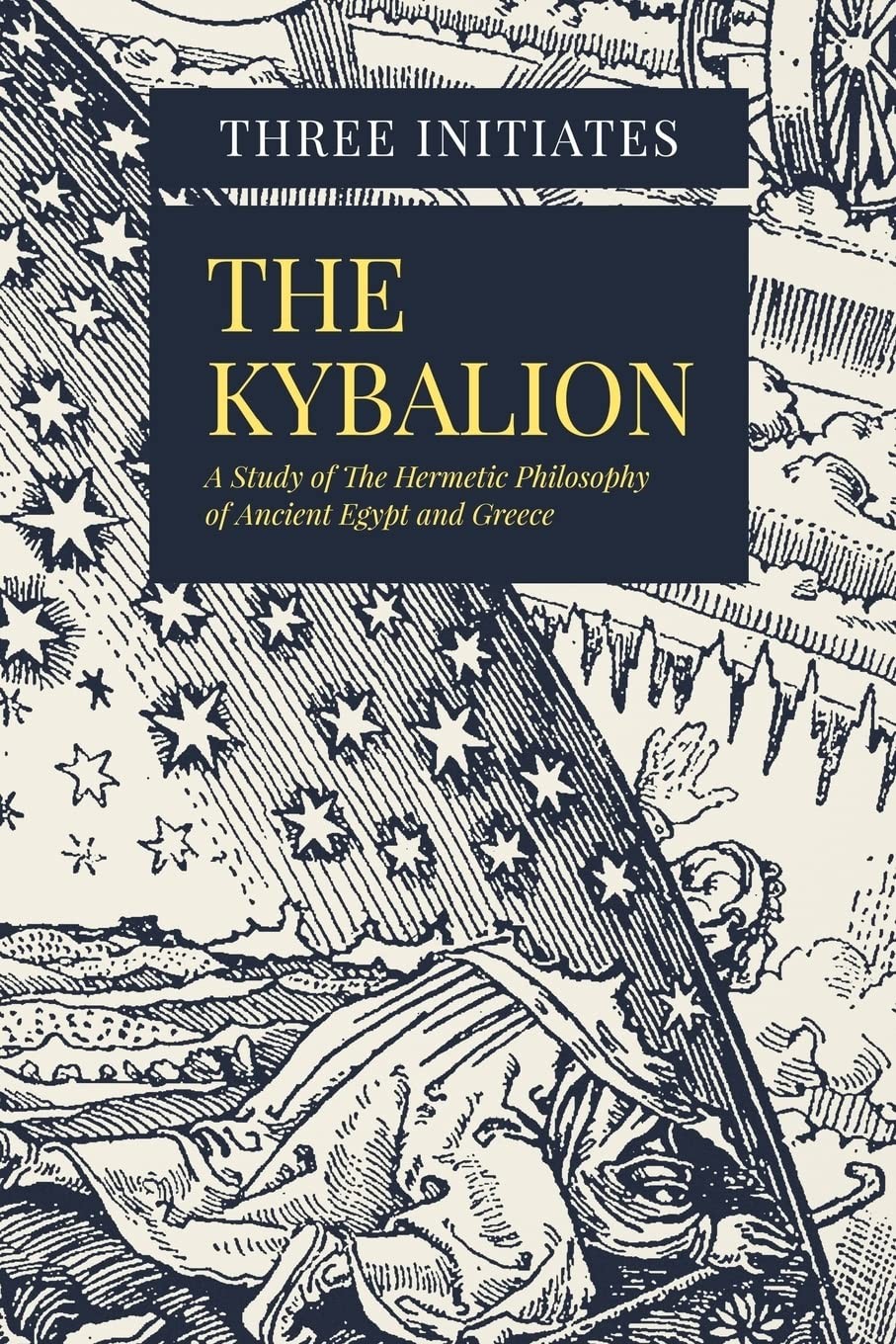 The Kybalion: A Study of The Hermetic Philosophy of Ancient Egypt and Greece - Image 2