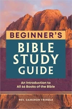 Beginner's Bible Study Guide: An Introduction to All 66 Books of the Bible (Pape