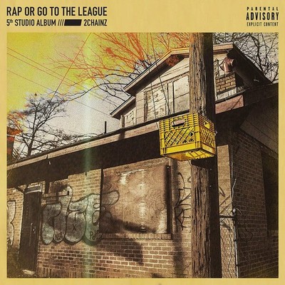 2 Chainz Rap Or Go to the League (Vinyl) 12'' Album (US IMPORT)