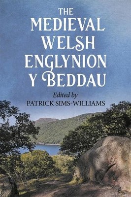 Patrick Sims-William The Medieval Welsh Englynion y Bedda (Hardback) (UK IMPORT)