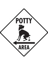 Potty Area Sign - Dog Potty Exterior Rustproof Aluminum Sign or Vinyl Sticker