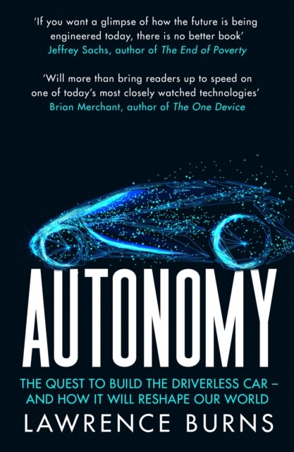 Autonomy The Quest to Build the Driverless Car and by Lawrence Burns PAPERBACK - Image 8