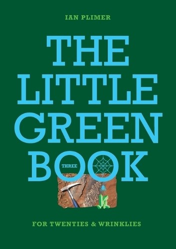 Ian Plimer Little Green Book, The: For Twenties And Wrinkles (Tascabile)