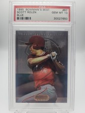 1995 Bowman’s Best Scott Rolen Blue RC PSA 10 #87 Philadelphia Phillies HOF