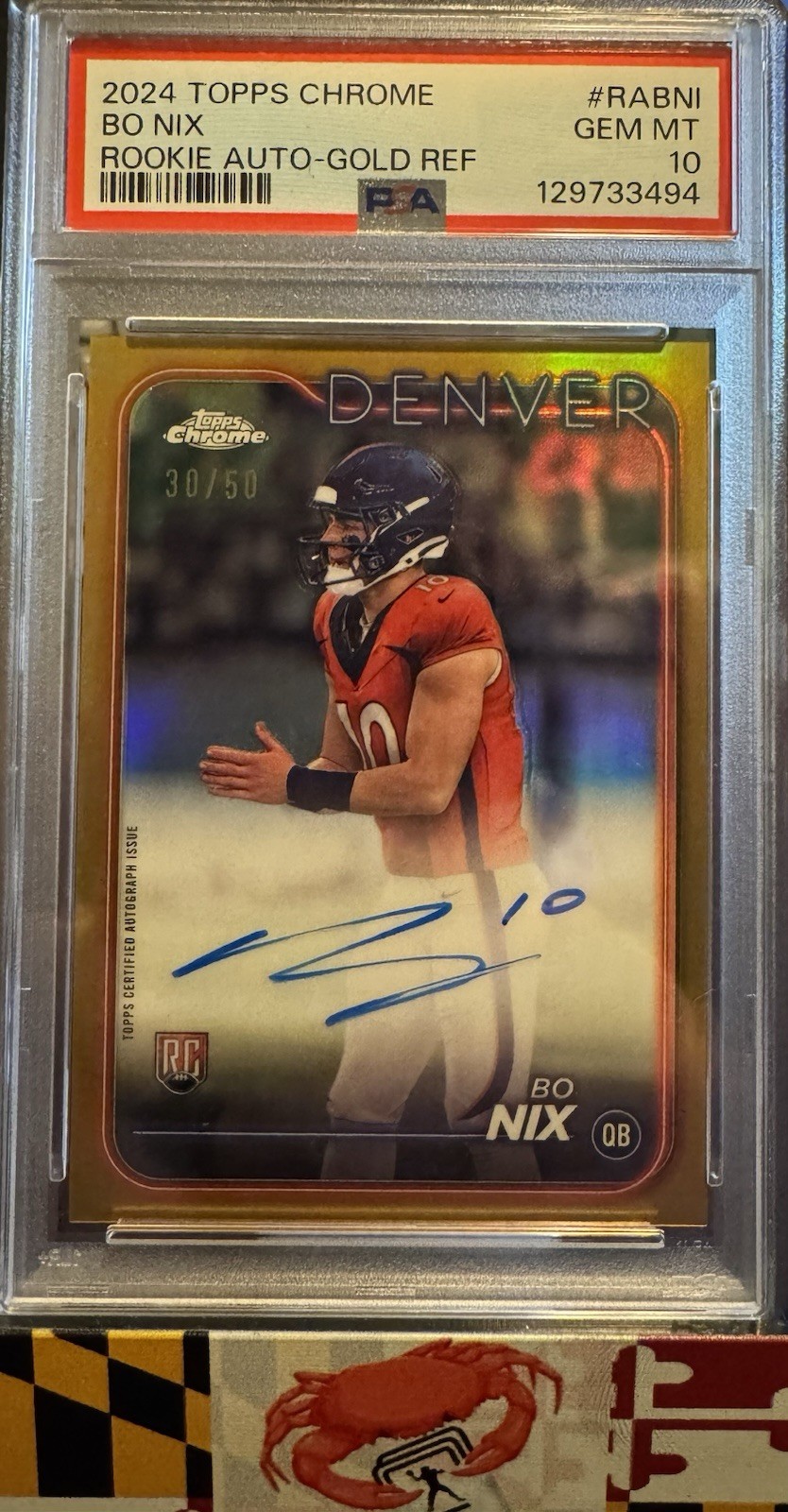 2024 Topps Chrome - Rookie Auto PSA 10 Bo Nix TRUE GOLD 30 /50 (AU, RC)