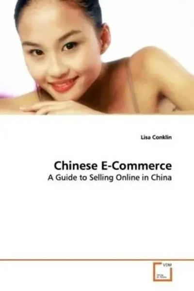 Lisa Conklin | Chinese E-Commerce | Taschenbuch | Englisch (2013)-image