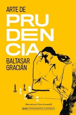 El Arte de la Prudencia by Baltasar de Graci?n (Spanish) Hardcover Book