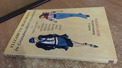 In Grandmother's Footsteps: Treasury of Househ by Beaumont, Elizabeth 0370303253