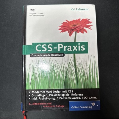 CSS-Praxis: Das umfassende Handbuch von Kai Laborenz, SCHNÄPPCHEN!