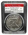 2021 -(S)  $1 American Silver Eagle PCGS MS70 Emergency Issue FDOI San Francisco