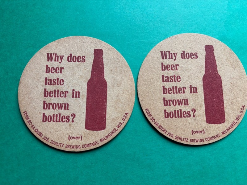 2 VINTAGE SCHLITZ BEER BAR COASTERS MILWAUKEE WISCONSIN TASTE BROWN BOTTLES
