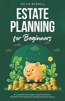 Calvin Boswell | Estate Planning For Beginners | Taschenbuch | Englisch (2024)