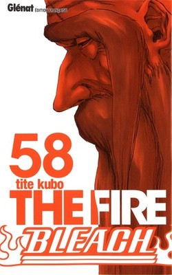 GLENAT Bleach  The Fire (French) 58 by Tite Kubo 2017