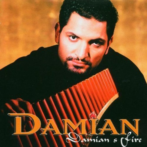 Damian (Panflute) Damian's fire (2004, & London Symphony Orch
