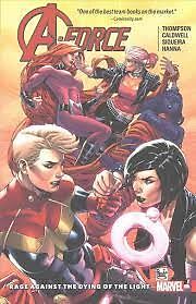 A-Force Vol. 2: Wut gegen das Sterben des Lichts